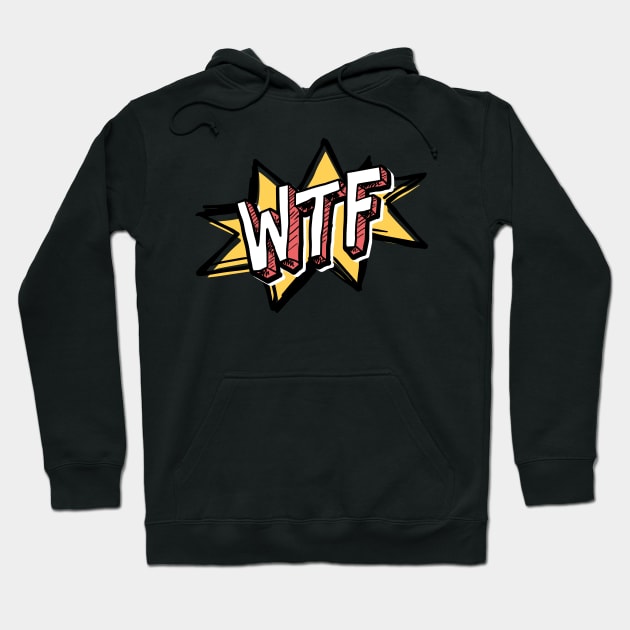 WTF Comic Hoodie by LR_Collections